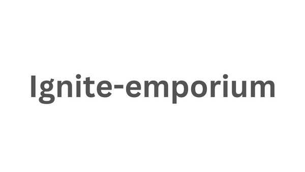 Ignite-emporium